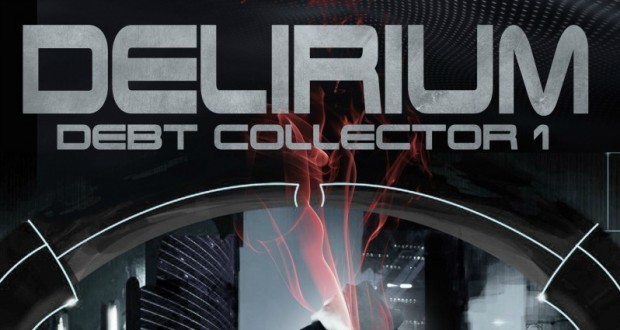 Delirium Debt Collector Season One