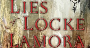 The Lies of Locke Lamora by Scott lynch