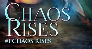Chaos Rises by Pippa DaCosta